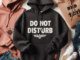 The Ultimate Guide to ‘Do Not Disturb’ Hoodies: Comfort Meets Statement 1 - blackandwhitehoodie.com